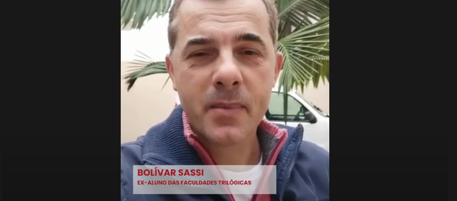 Bolívar Sassi, Ex-Aluno das Faculdades Trilógicas